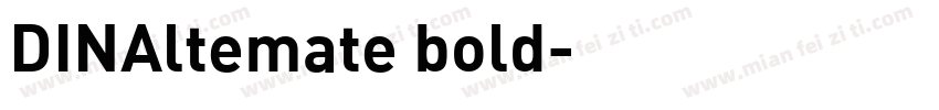 DINAltemate bold字体转换